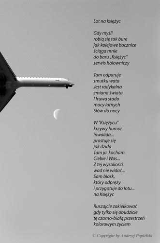 Fly to the moon - Photopoems by Andrzej Popielski